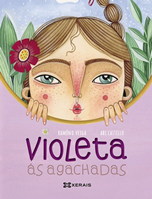 VIOLETA, ÁS AGACHADAS- RAMÓN D. VEIGA- ABI CASTILLO - XERAIS