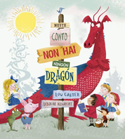 NESTE CONTO NON HAI NINGÚN DRAGÓN- LOU CARTER- DEBORAH ALLWRIGHT- PICARAÑA