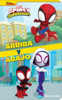 ARRIBA Y ABAJO SPIDEY Y SU SUPER EQUIPO