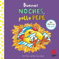 BUENAS NOCHES POLLO PEPE- SM