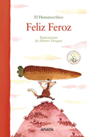 FELIZ FEROZ- ANAYA